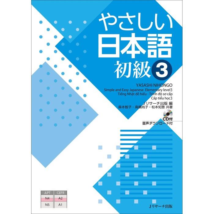 Yasashii Nihongo 3 (N4) - Beginner's guide (grammar, listening, words) plus CD
